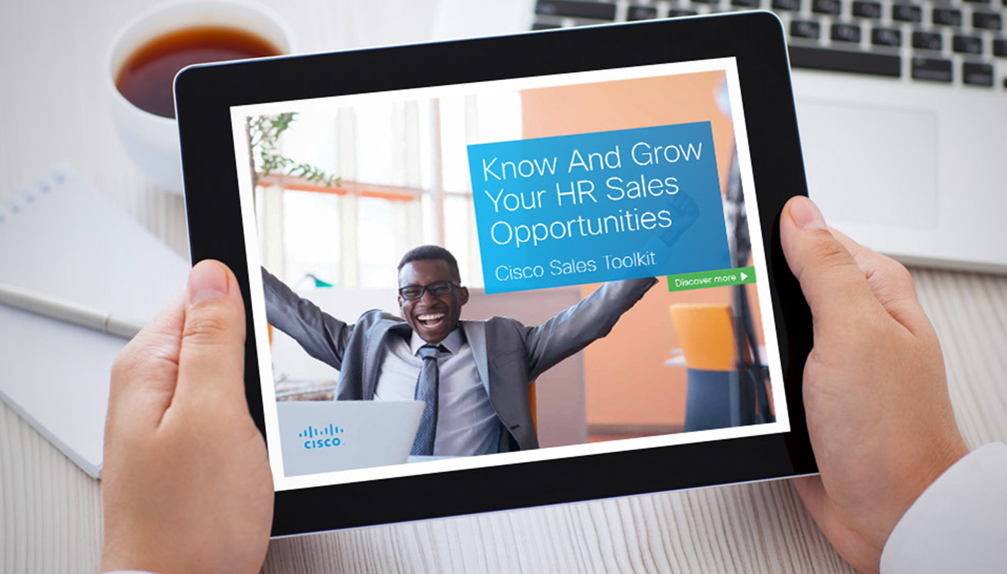 Cisco HR sales toolkit - Know and grow your HR sales opportunities