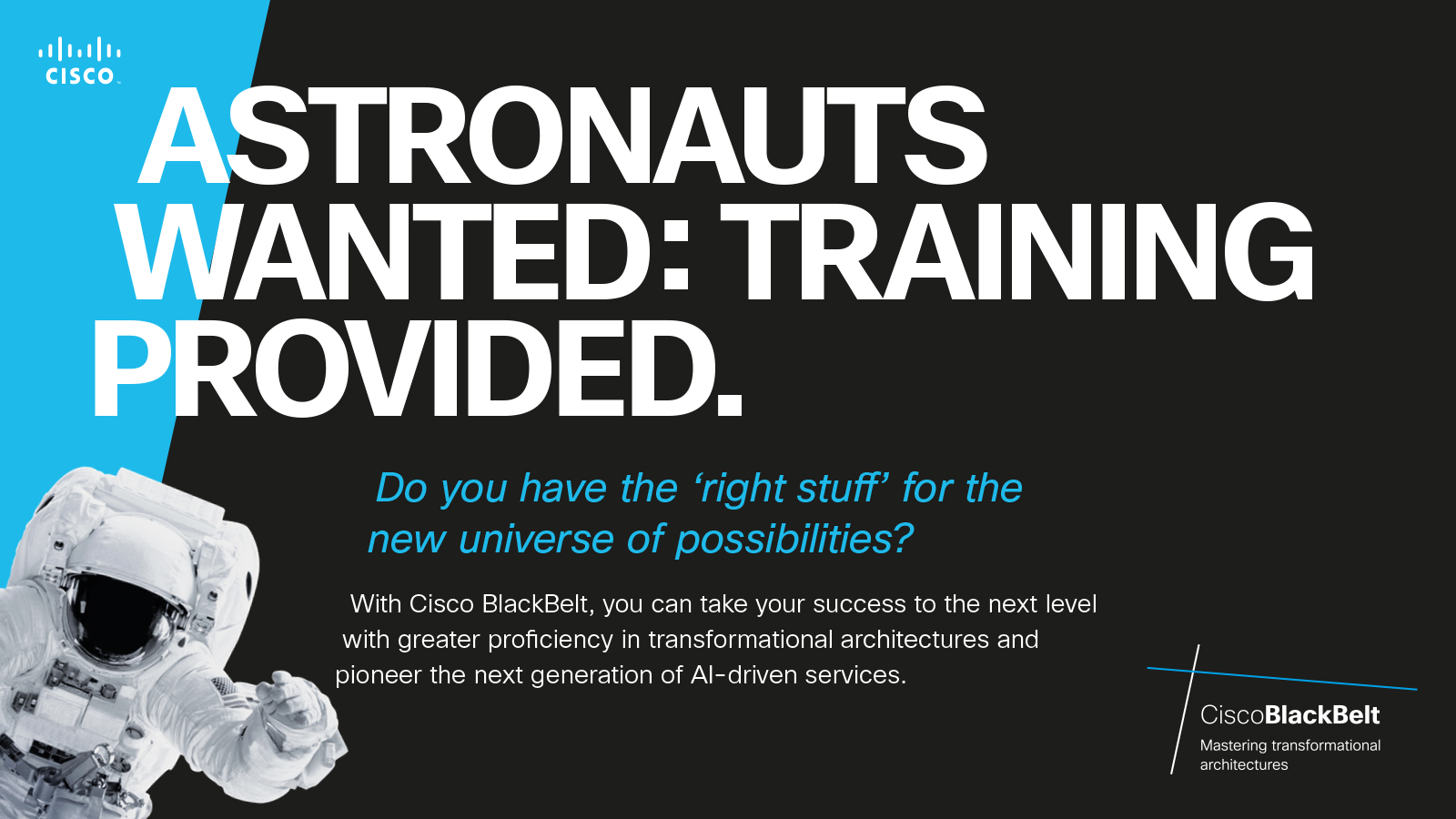 Cisco - Astronauts wanted